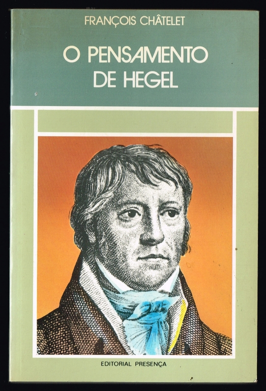 O PENSAMENTO DE HEGEL